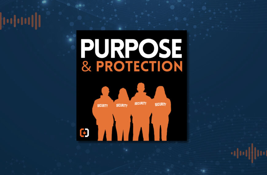 Podcast: Purpose & Protection