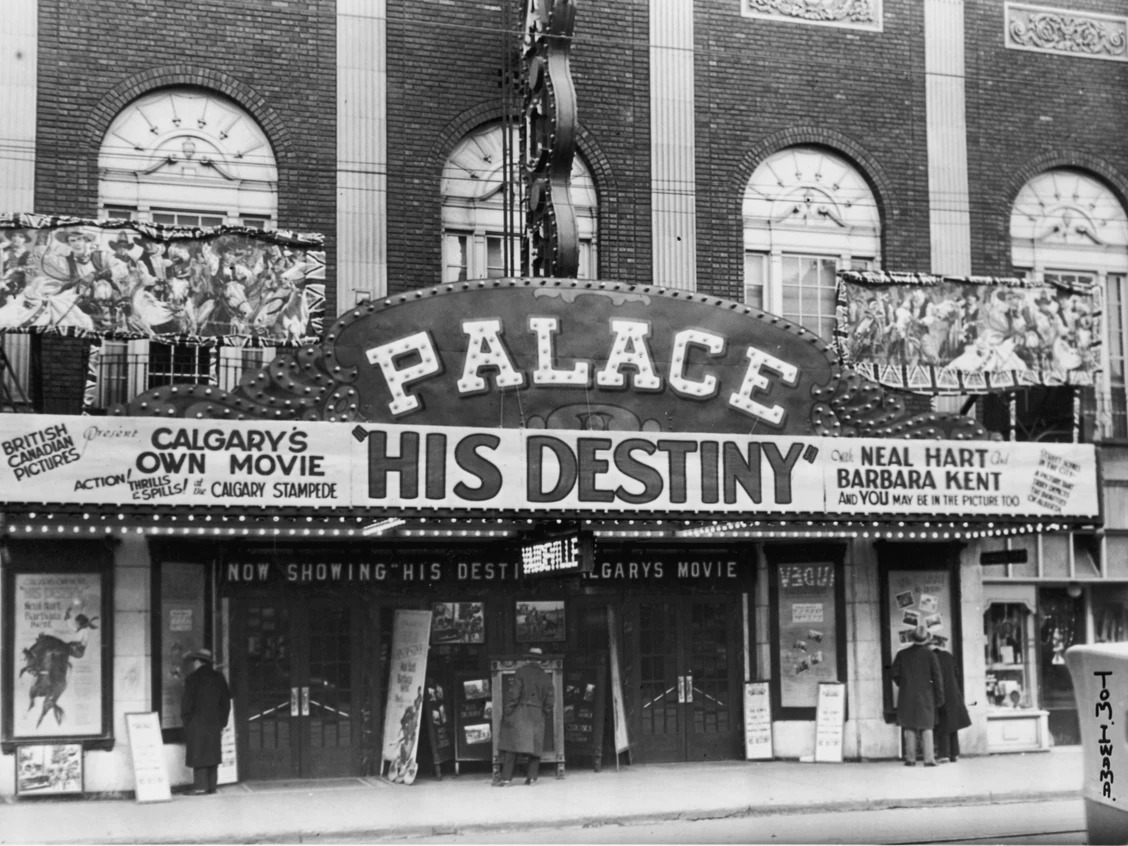 Calgary's Palace Theatre showcasing the film "His Destiny."