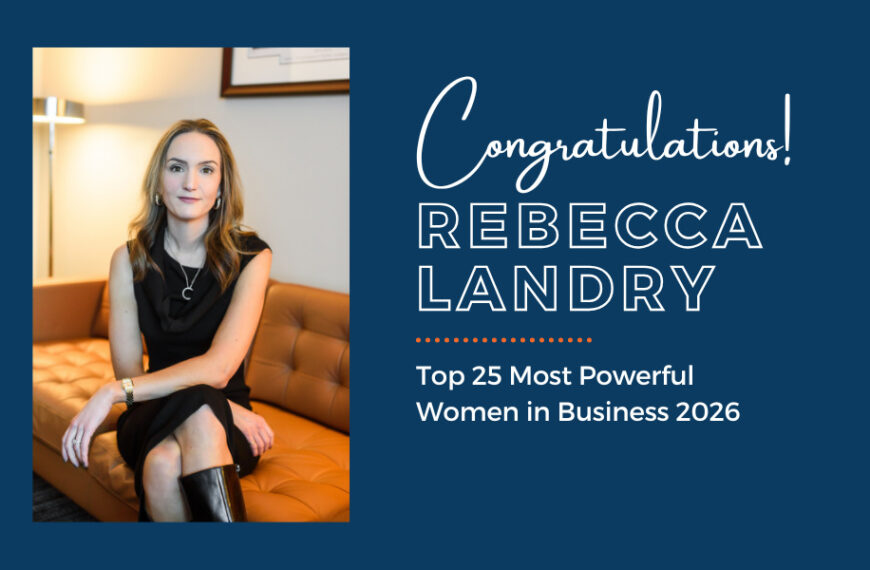 Rebecca Landry Named One of Atlantic Canada’s 25 Most Powerful Women for 2026